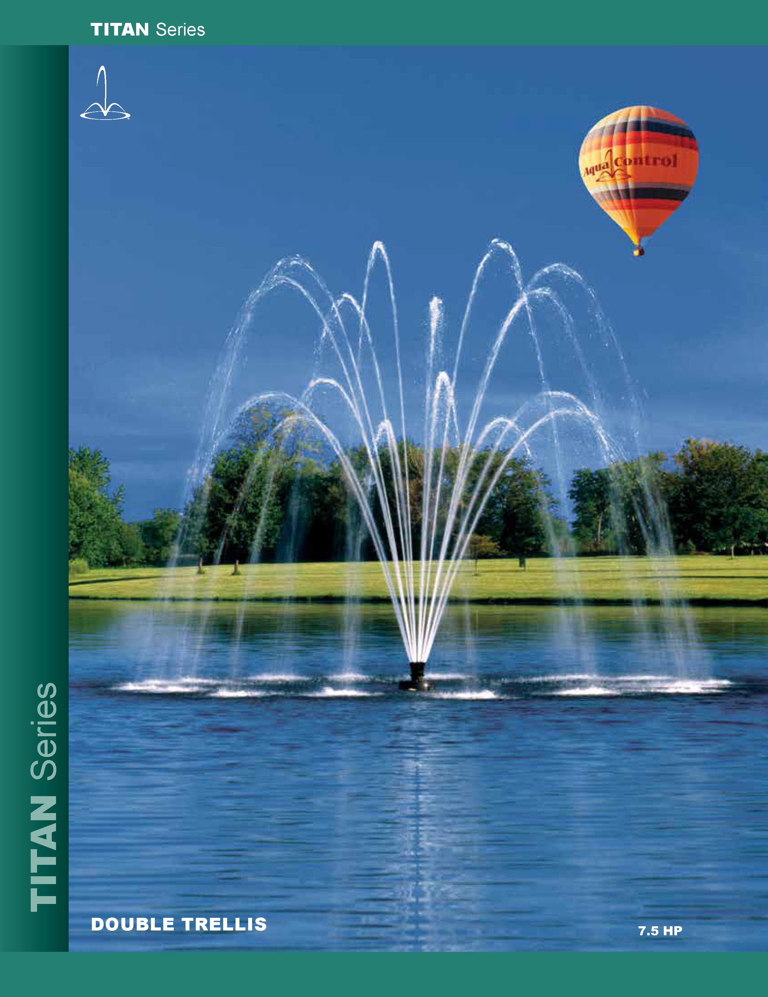 Aqua Control Titan Series 7.5HP Fountain; includes quick disconnect and Control Panel